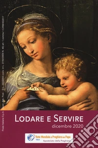 Lodare e servire. Dicembre 2020