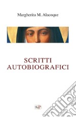 Scritti autobiografici libro