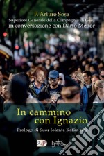 In cammino con Ignazio libro