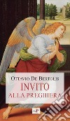 Invito alla preghiera libro di De Bertolis O. (cur.)