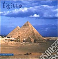 Egitto. Calendario 2003 libro