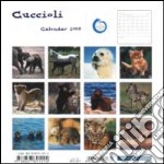 Cuccioli. Calendario 2003 spirale