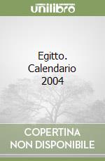 Egitto. Calendario 2004 libro