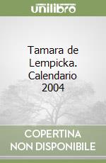 Tamara de Lempicka. Calendario 2004 libro