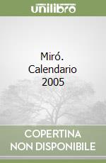 Miró. Calendario 2005 libro