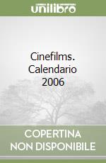 Cinefilms. Calendario 2006