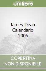 James Dean. Calendario 2006