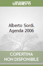 Alberto Sordi. Agenda 2006