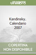 Kandinsky. Calendario 2007 libro