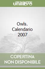 Owls. Calendario 2007 libro