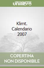 Klimt. Calendario 2007 libro