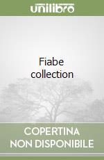 Fiabe collection libro