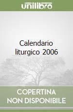Calendario liturgico 2006 libro