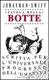 Favola della botte. Scritta per l'universale progresso dell'umanità libro