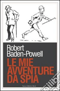 Le mie avventure da spia