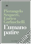 L'umano patire libro