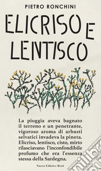 Elicriso e lentisco
