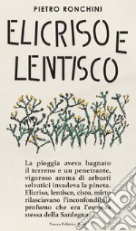 Elicriso e lentisco libro