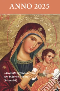 Ascoltate oggi la sua voce 2025. Icona madre Chiesa libro