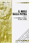 Il miele dalla pietra (Sal 80,17). Guida liturgico-pastorale al canto dei salmi libro