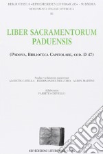 Liber sacramentorum paduensis (Padova, biblioteca capitolare, cod. D. 47) libro