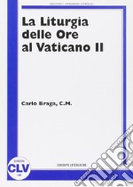 La liturgia delle ore al Vaticano II