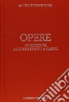 Opere. Vol. 9: Conferenze alla figlie della carità libro