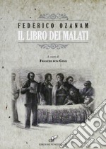 Il libro dei malati libro