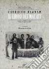 Il libro dei malati libro