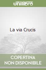 La via Crucis