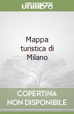 Mappa turistica di Milano libro