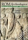 Roma archeologica. 4º itinerario. Campo Marzio libro