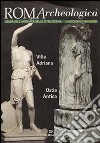 Roma archeologica. 11º itinerario. Ostia antica e villa Adriana libro