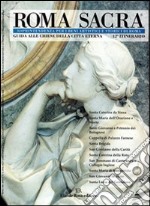 Roma sacra. Guida alle chiese della città eterna. Vol. 12: 12º itinerario. Da via Giulia a via dei Banchi Vecchi libro