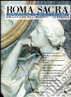 Roma sacra. Guida alle chiese della città eterna. Vol. 12: 12º itinerario. Da via Giulia a via dei Banchi Vecchi libro