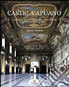 Castel Capuano. La cittadella della cultura giuridica e della legalità. Restauro e valorizzazione libro