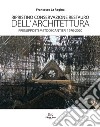Ripristino conservazione restauro dell'architettura. Presupposti metodi cantieri 1970-2020 libro di La Regina Francesco