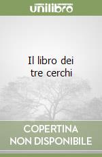 Il libro dei tre cerchi