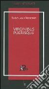Virginibus puerisque libro