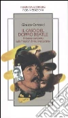 Il caso del doppio Beatle. Il dossier completo sulla «morte» di Paul McCartney libro di Cartocci Glauco