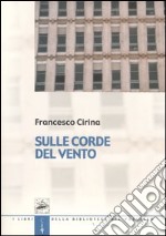 Sulle corde del vento libro