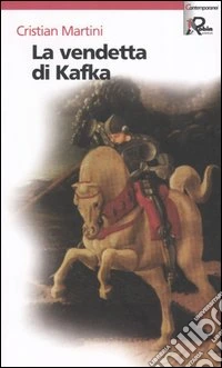 La vendetta di Kafka libro