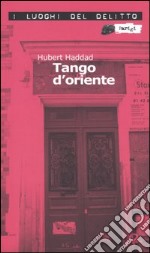 Tango d'oriente libro