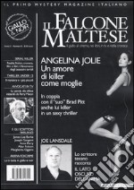 Il falcone maltese. Il giallo al cinema, nei libri, in tv e nelle cronaca (2005). Vol. 6 libro