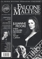 Il falcone maltese. Il giallo al cinema, nei libri, in tv e nella cronaca (2006). Vol. 10 libro