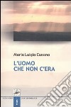 L'uomo che non c'era libro