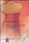 Nella normalità dei giorni libro