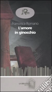 L'amore in ginocchio