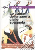 Le cause della guerra civile spagnola