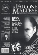 Il falcone maltese. Il giallo al cinema, nei libri, in tv e nella cronaca (2006). Vol. 9 libro